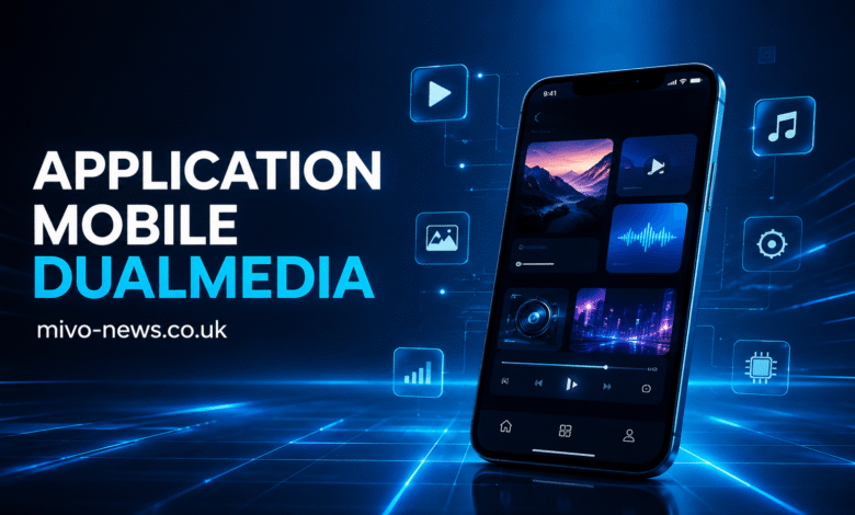 Application Mobile DualMedia